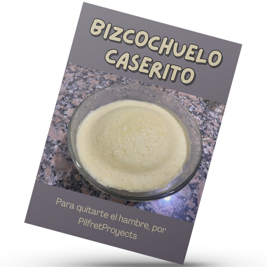Bizcochuelo Caserito para Quitarte el Hambre